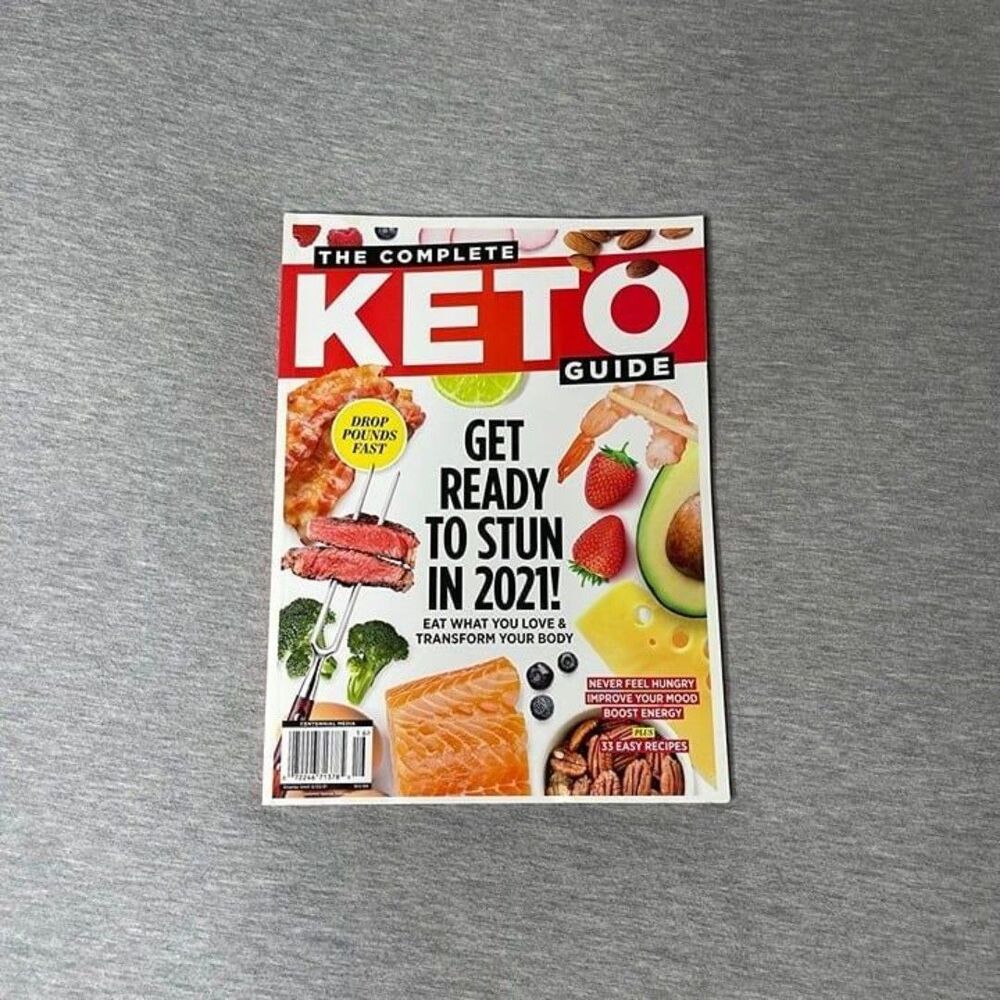 CENTENNIAL MEDIA MAGAZINE, The Complete Guide To Keto,get Ready To Stun In 2021